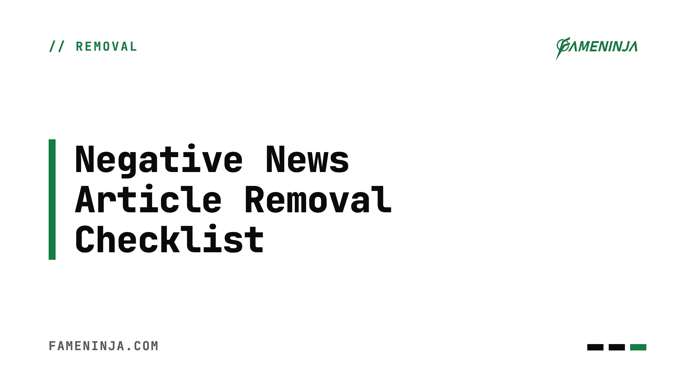 Negative News Article Removal Checklist for Brands and Founders - FameNinja